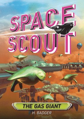 H. Badger - The Gas Giant, Inbunden