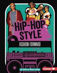 bokomslag Hip-Hop Style: Fashion Forward