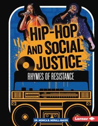 bokomslag Hip-Hop and Social Justice: Rhymes of Resistance