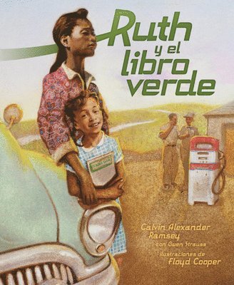 bokomslag Ruth Y El Libro Verde (Ruth and the Green Book)