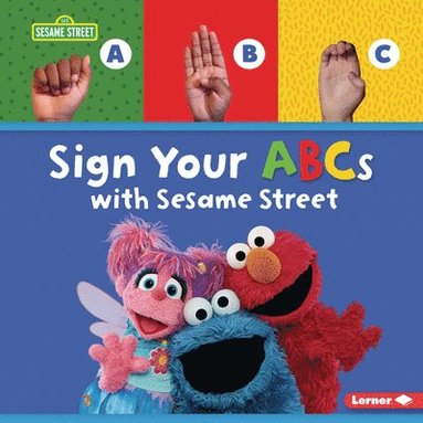 bokomslag Sign Your ABCs with Sesame Street (R)