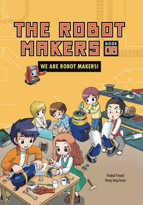 bokomslag We Are Robot Makers!: Book 8