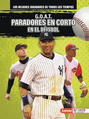 bokomslag G.O.A.T. Paradores En Corto En El Béisbol (G.O.A.T. Baseball Shortstops)