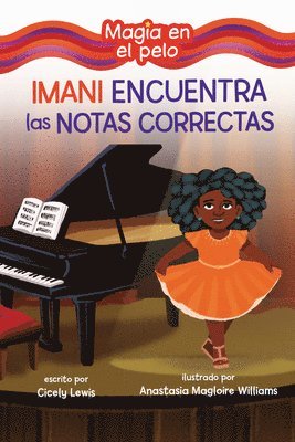 bokomslag Imani Encuentra Las Notas Correctas (Imani Finds the Right Notes)