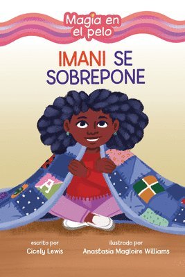 bokomslag Imani Se Sobrepone (Imani Picks Up the Pieces)