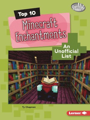 bokomslag Top 10 Minecraft Enchantments: An Unofficial List