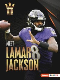 bokomslag Meet Lamar Jackson: Baltimore Ravens Superstar