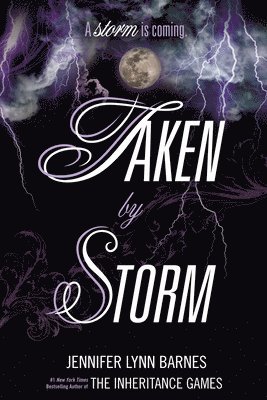 Taken by Storm 1