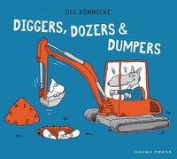 bokomslag Diggers, Dozers, and Dumpers