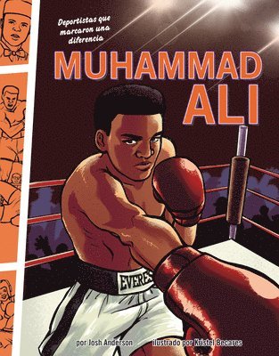 bokomslag Muhammad Ali: Deportistas Que Marcaron Una Diferencia (Athletes Who Made a Difference)