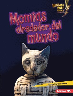 bokomslag Momias Alrededor del Mundo (Mummies Around the World)