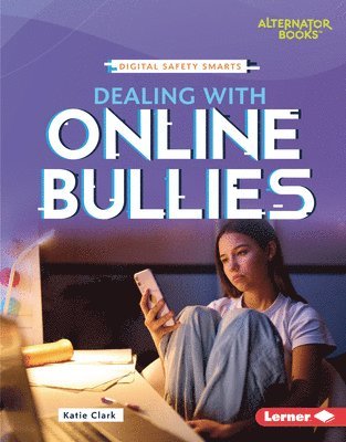 bokomslag Dealing with Online Bullies