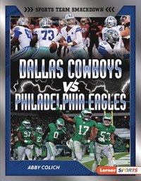 bokomslag Dallas Cowboys vs. Philadelphia Eagles: Rival Rumble