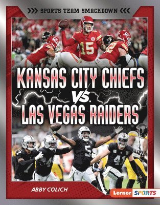 bokomslag Kansas City Chiefs vs. Las Vegas Raiders: Rival Rumble