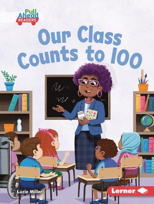 bokomslag Our Class Counts to 100