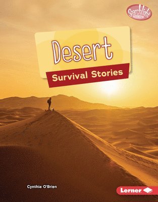 Cynthia O'Brien - Desert Survival Stories, Inbunden