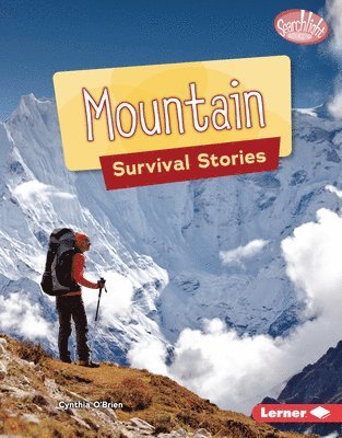 Cynthia O'Brien - Mountain Survival Stories, Inbunden