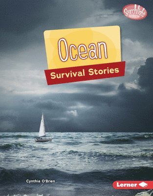 Cynthia O'Brien - Ocean Survival Stories, Inbunden