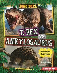 bokomslag T. Rex vs. Ankylosaurus