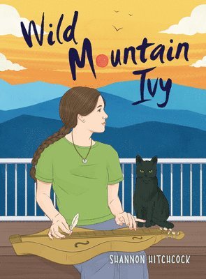 Shannon Hitchcock - Wild Mountain Ivy, Inbunden