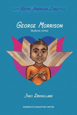 bokomslag George Morrison: Modern Artist
