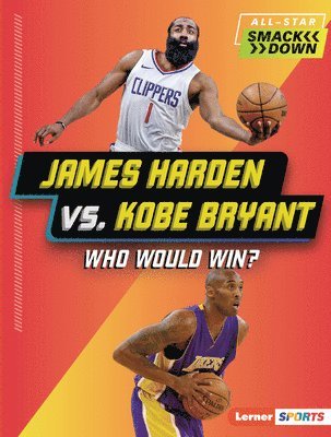 bokomslag James Harden vs. Kobe Bryant