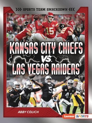 bokomslag Kansas City Chiefs vs. Las Vegas Raiders: Rival Rumble