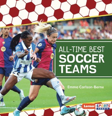 All-Time Best Soccer Teams 1