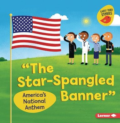 bokomslag The Star-Spangled Banner: America's National Anthem