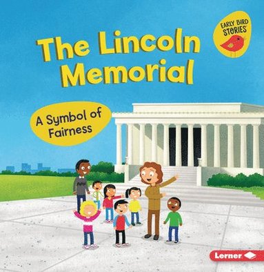 bokomslag The Lincoln Memorial