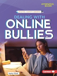 bokomslag Dealing with Online Bullies