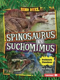 bokomslag Spinosaurus vs. Suchomimus: Prehistoric Showdown