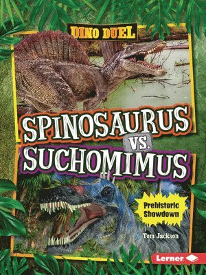 bokomslag Spinosaurus vs. Suchomimus