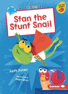 Stan the Stunt Snail 1