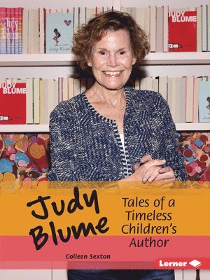 Colleen Sexton - Judy Blume: Tales of a Timeless Children's Author, Häftad