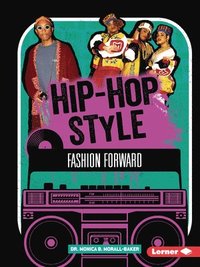 bokomslag Hip-Hop Style: Fashion Forward