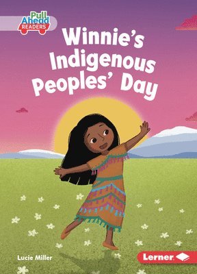 Lucie Miller - Winnie's Indigenous Peoples' Day, Häftad
