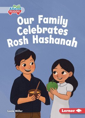 Lucie Miller - Our Family Celebrates Rosh Hashanah, Häftad