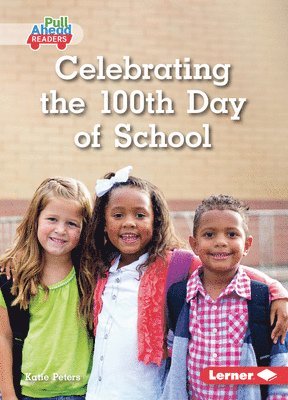 Celebrating the 100th Day of School