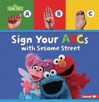 bokomslag Sign Your ABCs with Sesame Street (R)