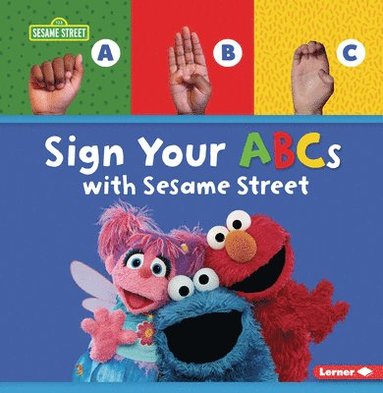 bokomslag Sign Your ABCs with Sesame Street (R)