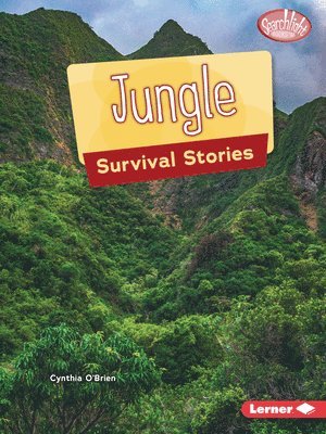 Cynthia O'Brien - Jungle Survival Stories, Häftad