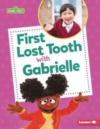 bokomslag First Lost Tooth with Gabrielle