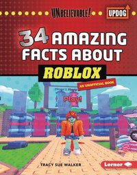 bokomslag 34 Amazing Facts about Roblox