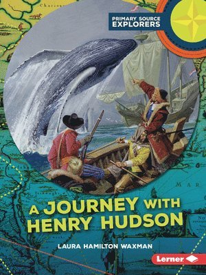 A Journey with Henry Hudson