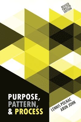 bokomslag Purpose, Pattern, and Process