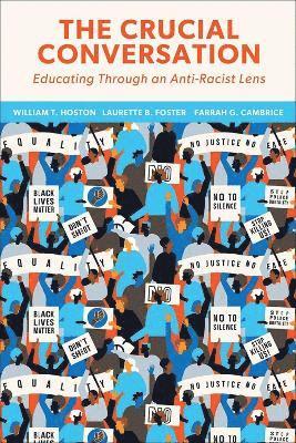 William T. Hoston, Laurette Foster, Farrah Gafford Cambrice - Crucial Conversation, Häftad