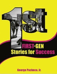 bokomslag First Generation Stories for Success