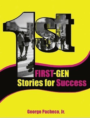 bokomslag First Generation Stories for Success