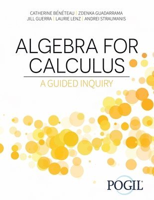The Pogil Project, POGIL - Algebra for Calculus, Häftad